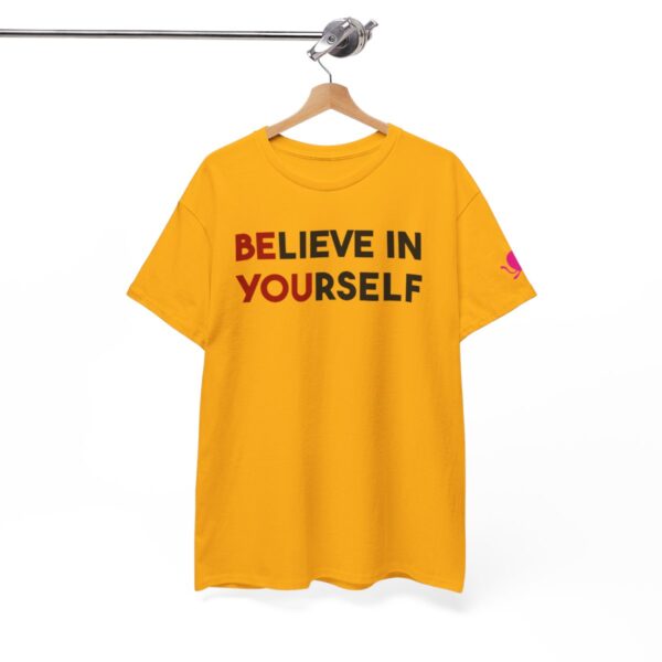 believe in your self Motivational Quote T-Shirt