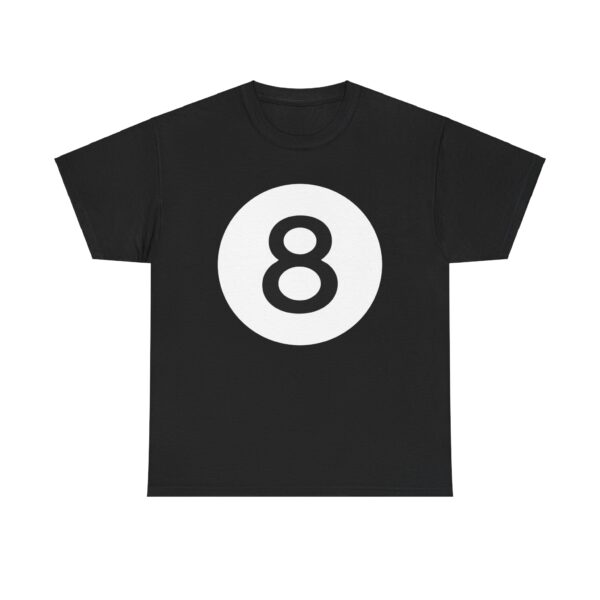 Funny 8 Ball T-shirt