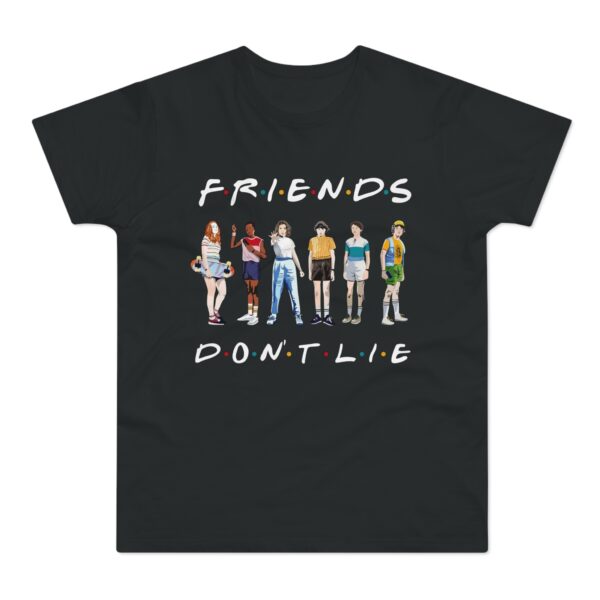 friend dont lie T-shirt